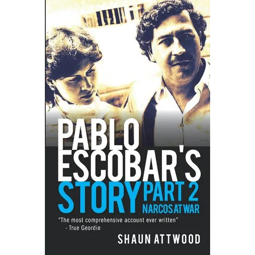 Pablo Escobar's Story 2: Narcos at War - Paperback