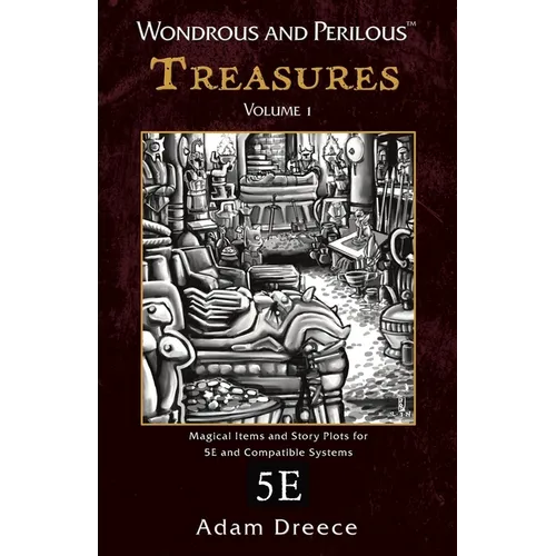 Wondrous and Perilous(TM) Treasures Volume 1, for Fifth Edition Fantasy - Paperback