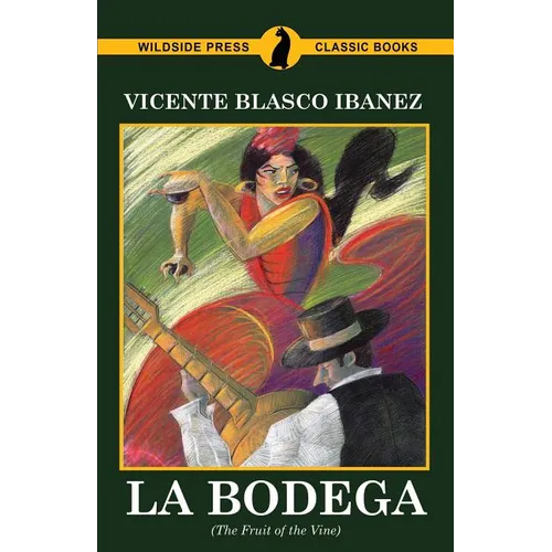 La Bodega (The Fruit of the Vine) - Paperback