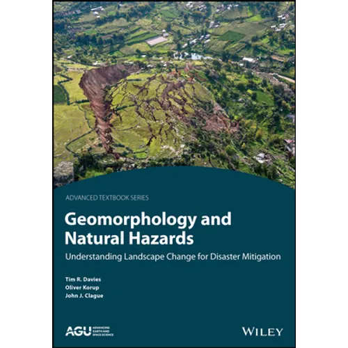 Geomorphology and Natural Hazards: Understanding Landscape Change for Disaster Mitigation - Paperback