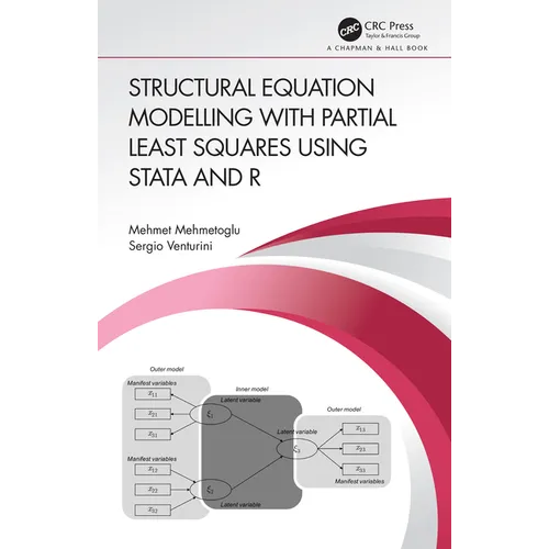 Structural Equation Modelling with Partial Least Squares Using Stata and R - Paperback
