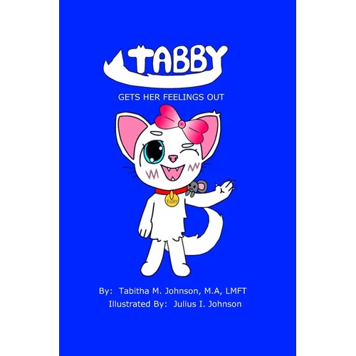 Tabby Gets Her Feelings Out - Paperback