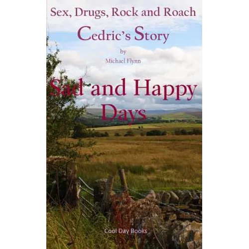 Sad and Happy Days - Paperback