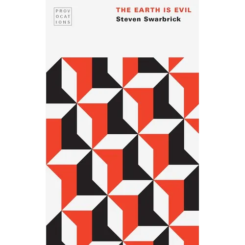 The Earth Is Evil - Paperback