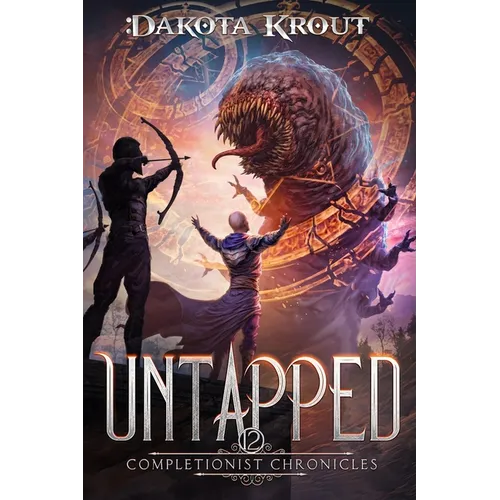 Untapped: An Epic Fantasy LitRPG Adventure - Paperback
