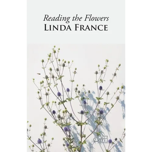 Reading the Flowers - Paperback