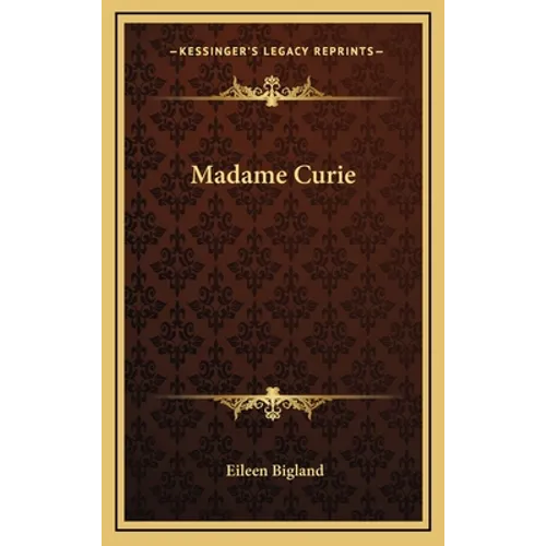 Madame Curie - Hardcover