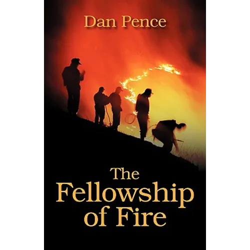 The Fellowship of Fire