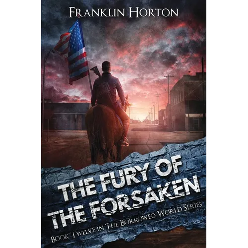 The Fury Of The Forsaken - Paperback
