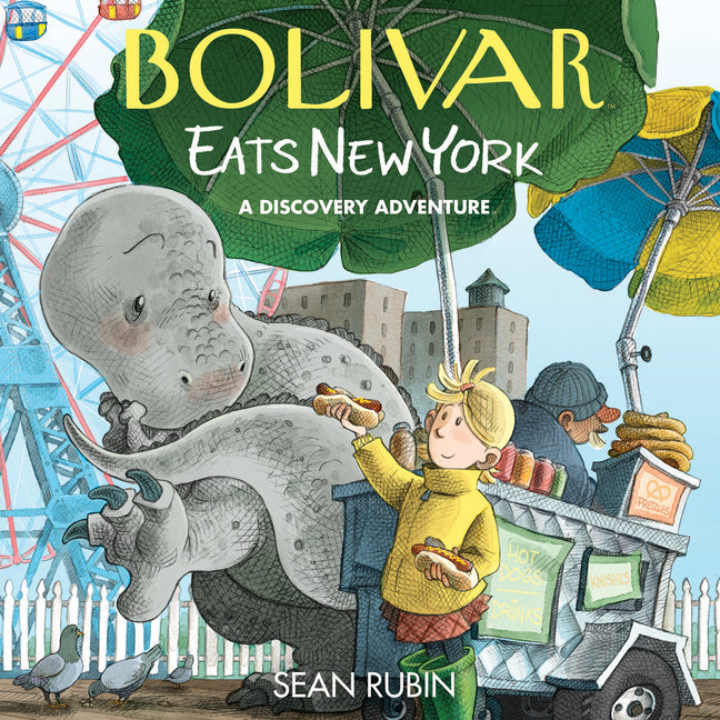 Bolivar Eats New York: A Discovery Adventure - Hardcover