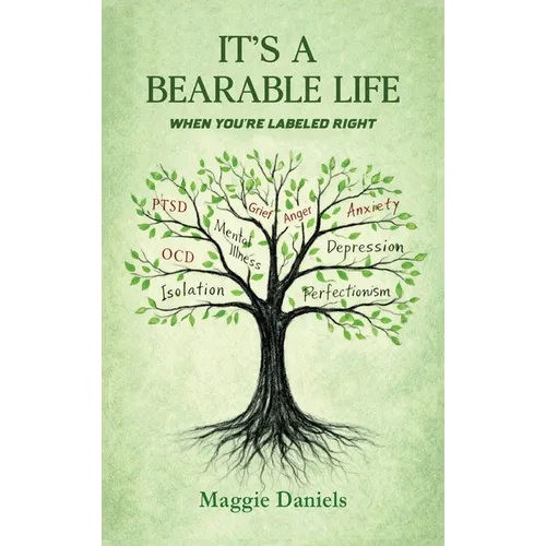 It's a Bearable Life - Hardcover