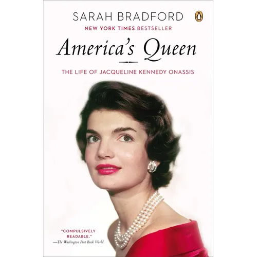 America's Queen: America's Queen: The Life of Jacqueline Kennedy Onassis - Paperback