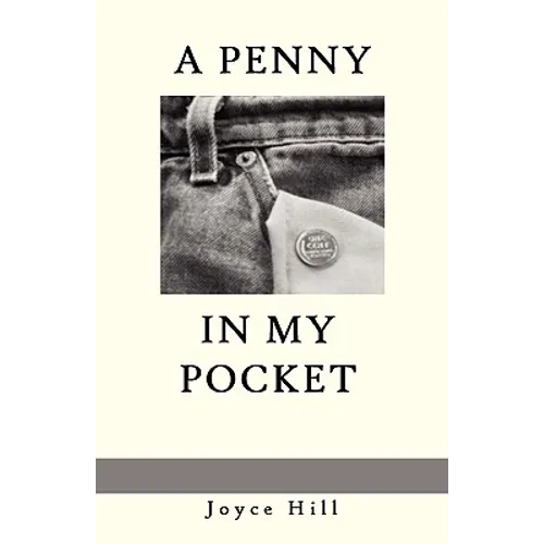 A Penny in My Pocket - Hardcover