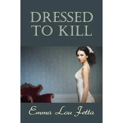 Dressed to Kill - Paperback
