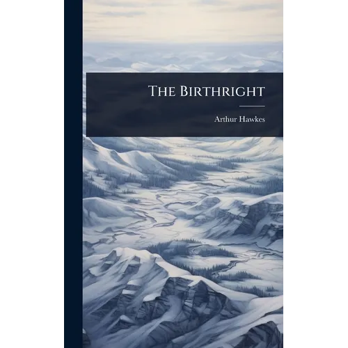 The Birthright - Hardcover