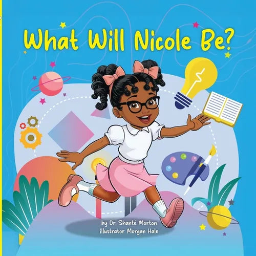 What Will Nicole Be? - Paperback