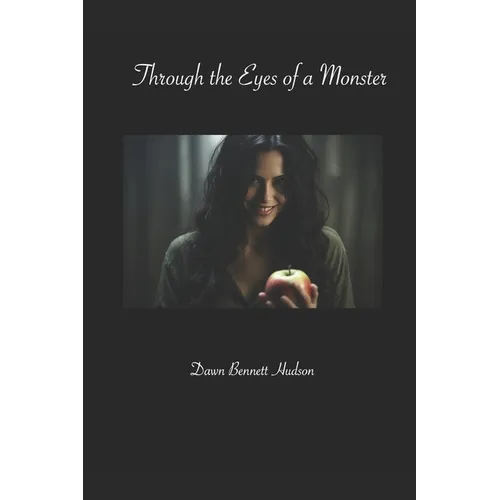 Through the Eyes of a Monster - Paperback