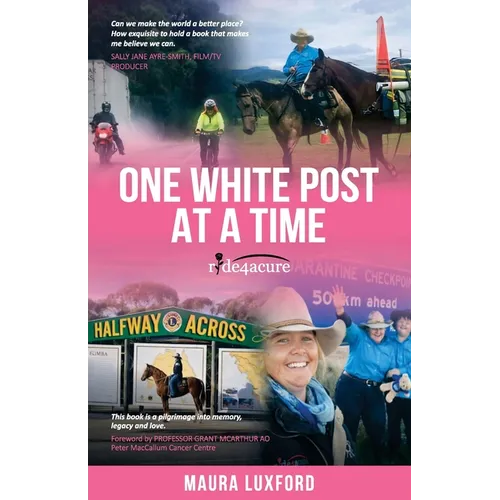 One White Post at a Time - Paperback