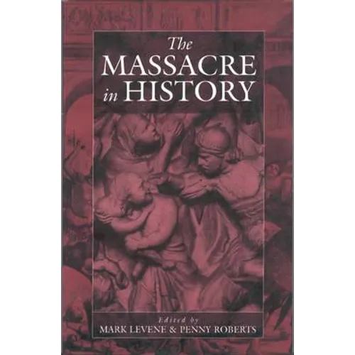 The Massacre in History - Paperback