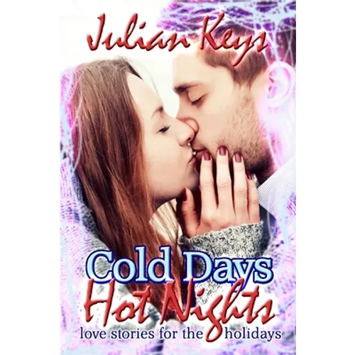 Cold Days, Hot Nights - Paperback