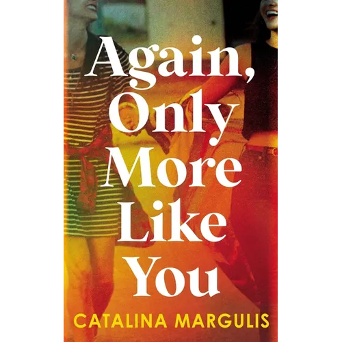 Again, Only More Like You - Paperback