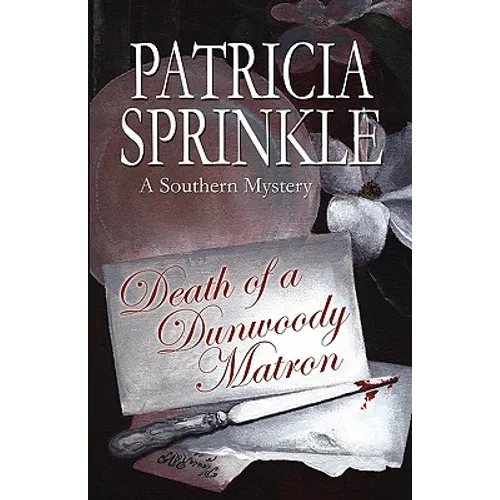 Death Of A Dunwoody Matron - Paperback