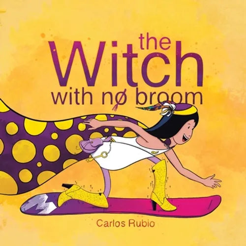 The Witch with No Broom - Paperback