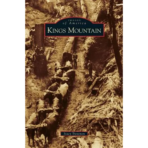 Kings Mountain - Hardcover