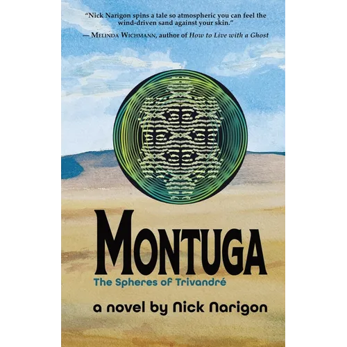 Montuga: The Spheres of Trivandré - Paperback