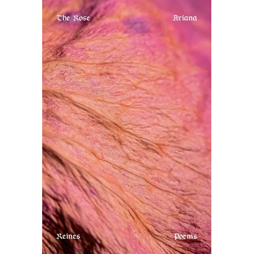 The Rose: Poems - Paperback