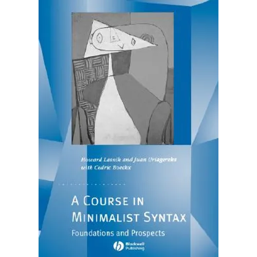 A Course in Minimalist Syntax: Foundations and Prospects - Paperback
