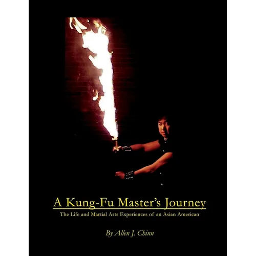 A Kung-Fu Master's Journey - Paperback