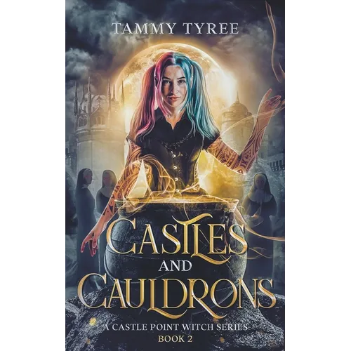 Castles & Cauldrons - Paperback