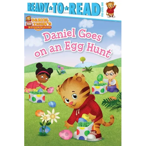 Daniel Goes on an Egg Hunt: Ready-To-Read Pre-Level 1 - Paperback