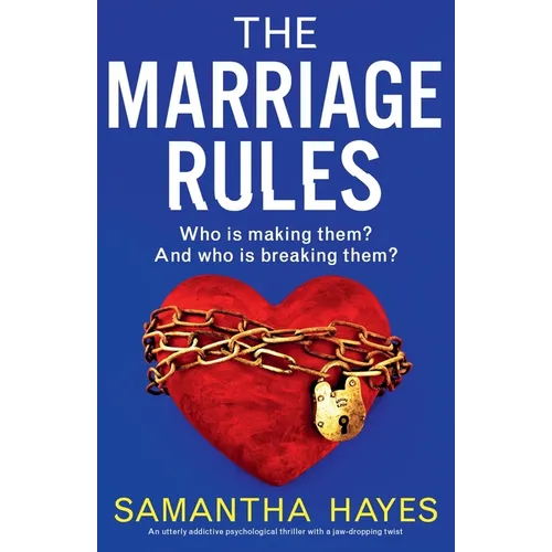 The Marriage Rules: An utterly addictive psychological thriller with a jaw-dropping twist - Paperback