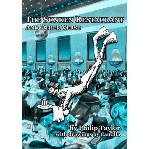 The Sunken Restaurant And Other Verse - Paperback
