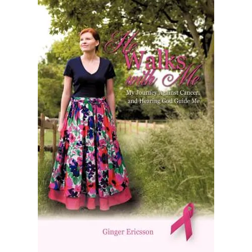 He Walks with Me - Paperback