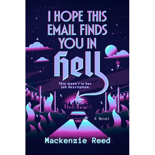 I Hope This Email Finds You in Hell - Paperback