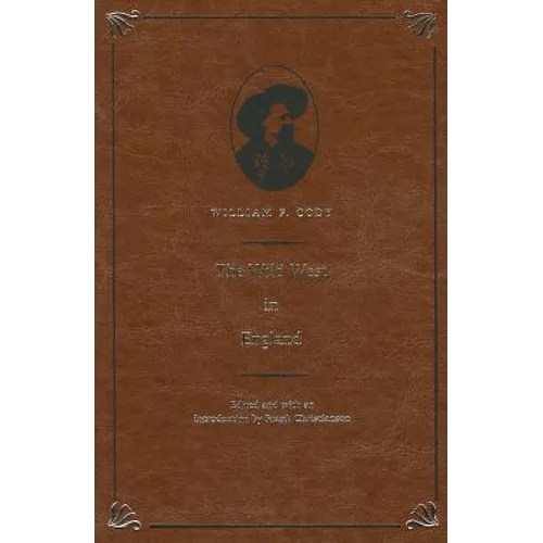 The Wild West in England - Hardcover