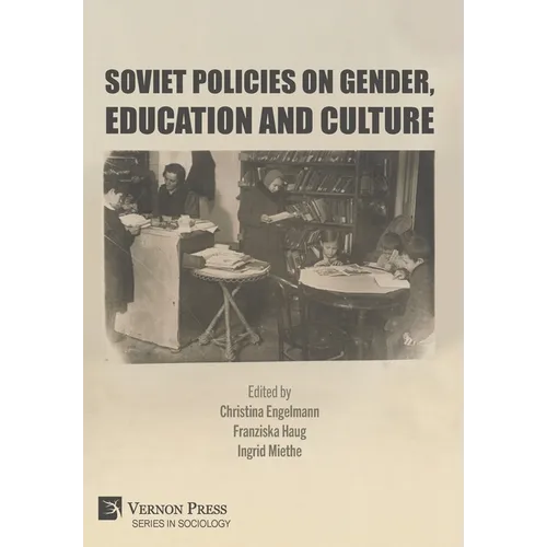 Soviet Policies on Gender, Education and Culture - Hardcover