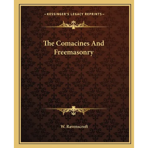 The Comacines And Freemasonry - Paperback