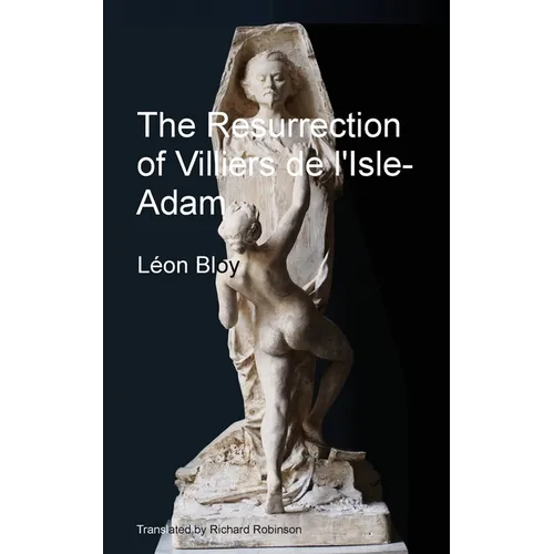 The Resurrection of Villiers de l'Isle-Adam