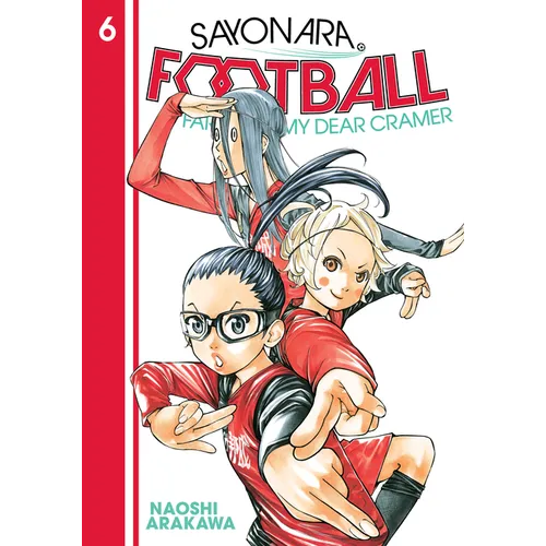 Sayonara, Football 6: Farewell, My Dear Cramer - Paperback
