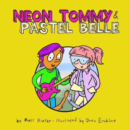 Neon Tommy & Pastel Belle - Paperback