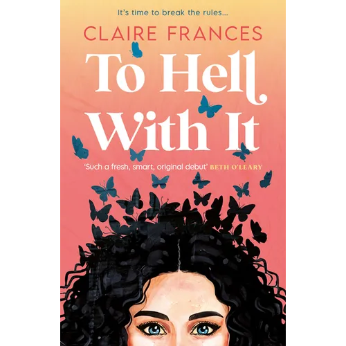 To Hell with It - Paperback