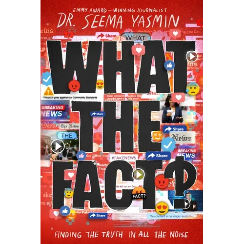 What the Fact?: Finding the Truth in All the Noise - Hardcover