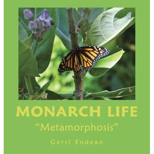 Monarch Life: 