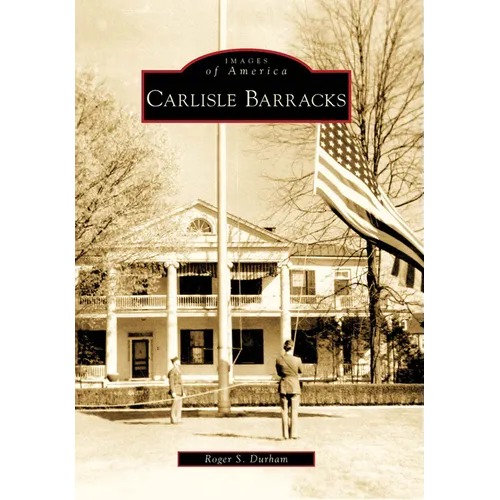 Carlisle Barracks - Paperback