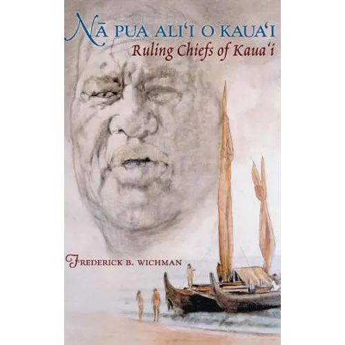 Na Pua Alii O Kauai - Hardcover