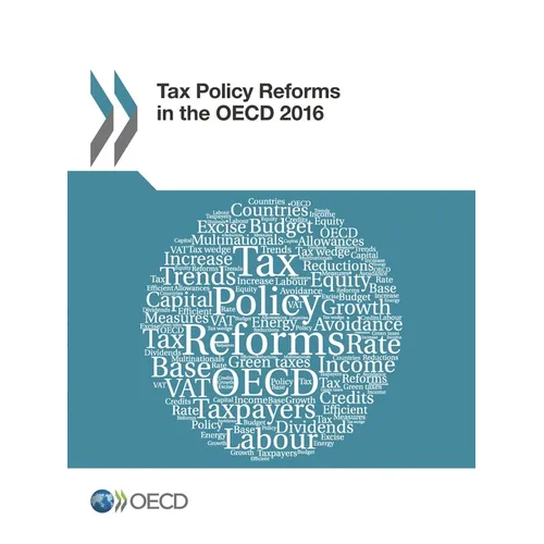 Tax Policy Reforms in the OECD 2016 - Paperback